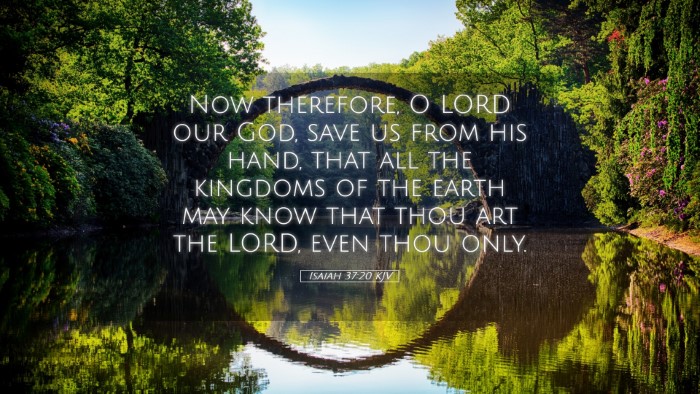 Picture 05 - Isaiah 37:20 KJV Desktop Wallpaper - Now therefore, O LORD our God, save us from his - Desktop Bible Verse Wallpaper