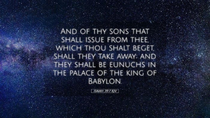 Picture 05 - Isaiah 39:7 KJV Desktop Wallpaper - And of thy sons that shall issue from thee, which - Desktop Bible Verse Wallpaper