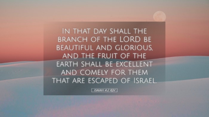 Picture 05 - Isaiah 4:2 KJV Desktop Wallpaper - In that day shall the branch of the LORD be - Desktop Bible Verse Wallpaper