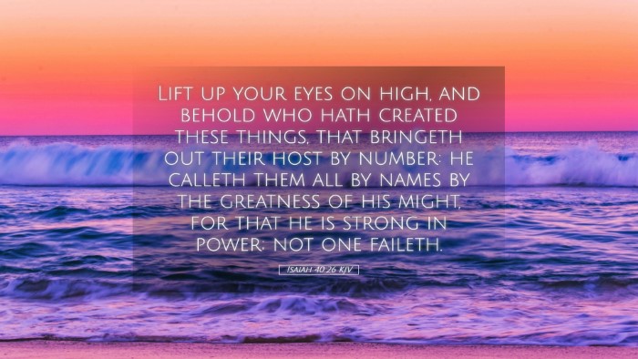 Picture 05 - Isaiah 40:26 KJV Desktop Wallpaper - Lift up your eyes on high, and behold who hath - Desktop Bible Verse Wallpaper