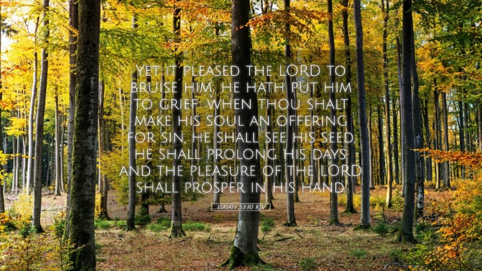 Picture 05 - Isaiah 53:10 KJV Desktop Wallpaper - Yet it pleased the LORD to bruise him; he hath - Desktop Bible Verse Wallpaper