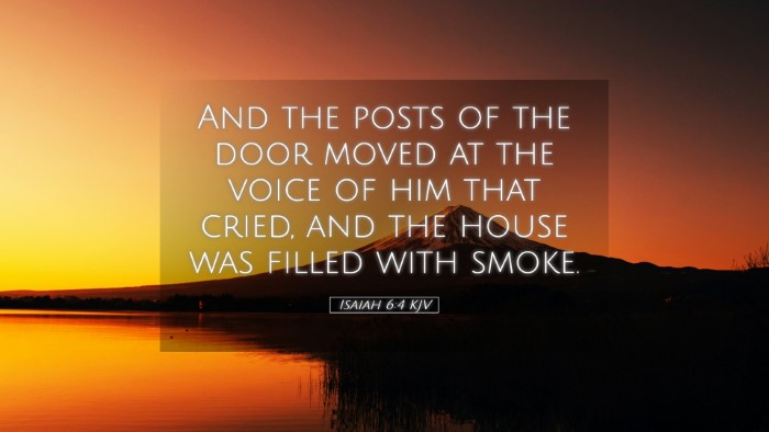 Picture 05 - Isaiah 6:4 KJV Desktop Wallpaper - And the posts of the door moved at the voice of - Desktop Bible Verse Wallpaper