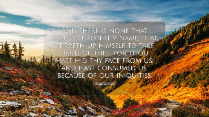 Picture 05 - Isaiah 64:7 KJV Desktop Wallpaper - And there is none that calleth upon thy name, - Desktop Bible Verse Wallpaper