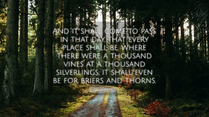 Picture 05 - Isaiah 7:23 KJV Desktop Wallpaper - And it shall come to pass in that day, that every - Desktop Bible Verse Wallpaper