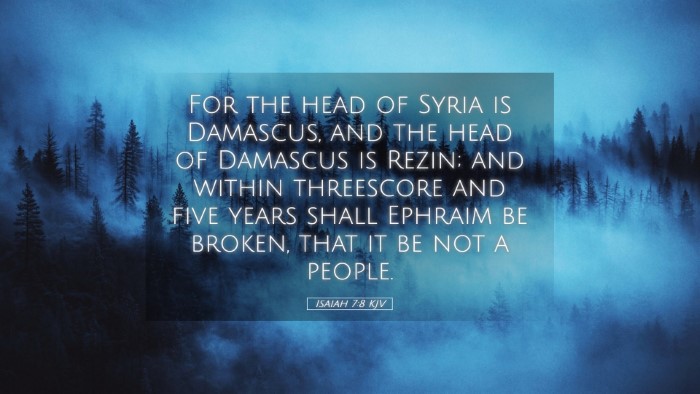 Picture 05 - Isaiah 7:8 KJV Desktop Wallpaper - For the head of Syria is Damascus, and the head - Desktop Bible Verse Wallpaper