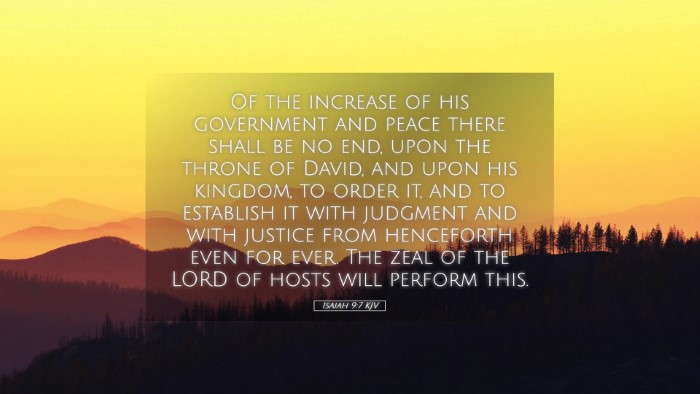 Picture 05 - Isaiah 9:7 KJV Desktop Wallpaper - Of the increase of his government and peace there - Desktop Bible Verse Wallpaper