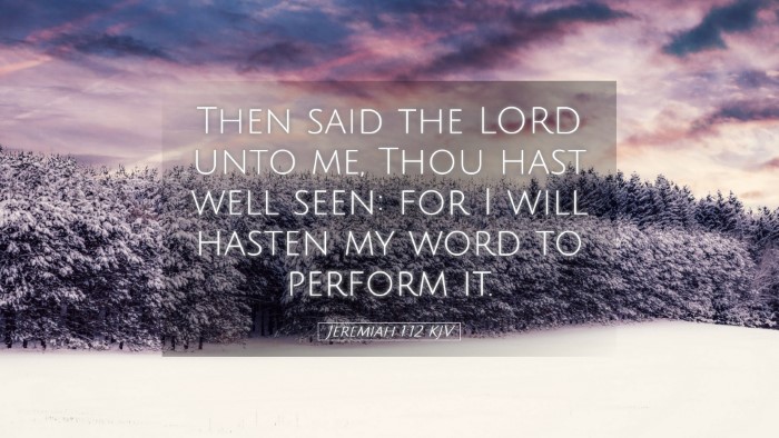 Picture 05 - Jeremiah 1:12 KJV Desktop Wallpaper - Then said the LORD unto me, Thou hast well seen: - Desktop Bible Verse Wallpaper