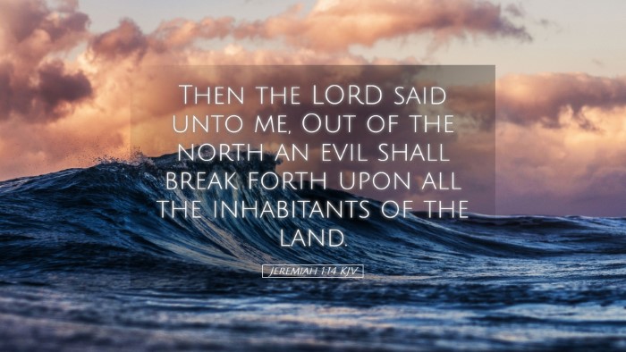 Picture 05 - Jeremiah 1:14 KJV Desktop Wallpaper - Then the LORD said unto me, Out of the north an - Desktop Bible Verse Wallpaper
