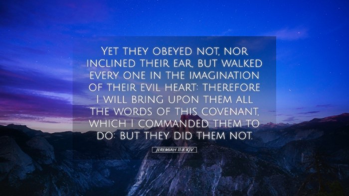 Picture 05 - Jeremiah 11:8 KJV Desktop Wallpaper - Yet they obeyed not, nor inclined their ear, but - Desktop Bible Verse Wallpaper