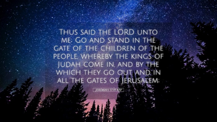 Picture 05 - Jeremiah 17:19 KJV Desktop Wallpaper - Thus said the LORD unto me; Go and stand in the - Desktop Bible Verse Wallpaper