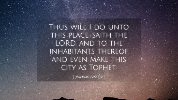 Picture 05 - Jeremiah 19:12 KJV Desktop Wallpaper - Thus will I do unto this place, saith the LORD, - Desktop Bible Verse Wallpaper