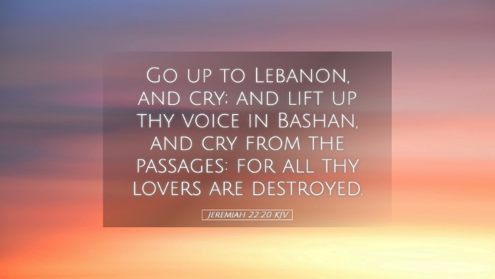 Picture 05 - Jeremiah 22:20 KJV Desktop Wallpaper - Go up to Lebanon, and cry; and lift up thy voice - Desktop Bible Verse Wallpaper
