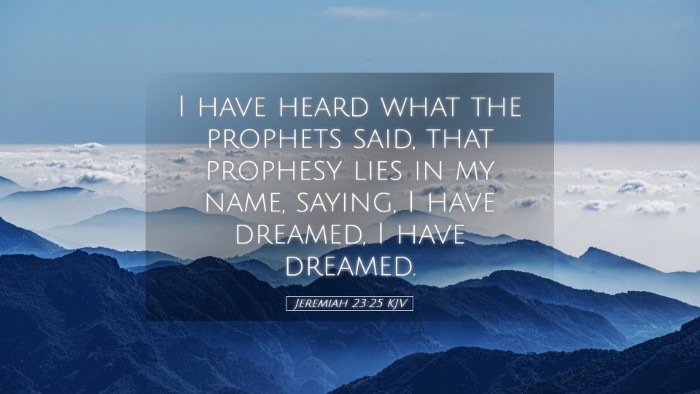 Picture 05 - Jeremiah 23:25 KJV Desktop Wallpaper - I have heard what the prophets said, that - Desktop Bible Verse Wallpaper