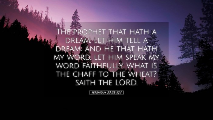 Picture 05 - Jeremiah 23:28 KJV Desktop Wallpaper - The prophet that hath a dream, let him tell a - Desktop Bible Verse Wallpaper