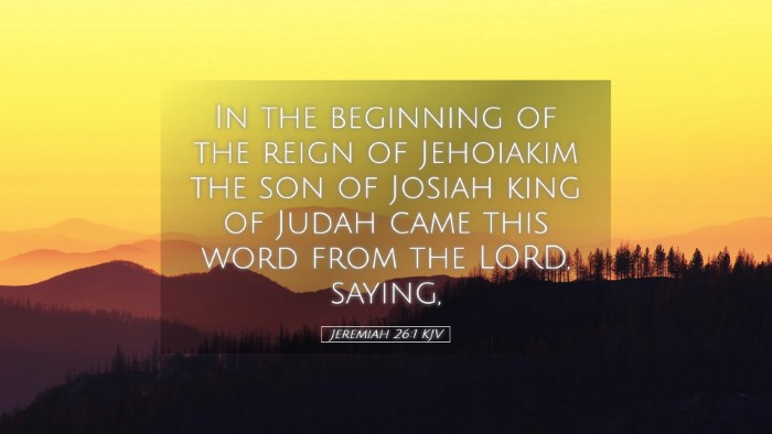 Picture 05 - Jeremiah 26:1 KJV Desktop Wallpaper - In the beginning of the reign of Jehoiakim the - Desktop Bible Verse Wallpaper