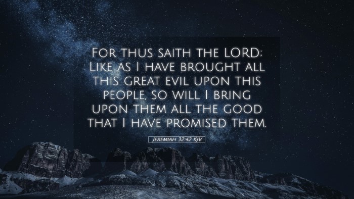 Picture 05 - Jeremiah 32:42 KJV Desktop Wallpaper - For thus saith the LORD; Like as I have brought - Desktop Bible Verse Wallpaper