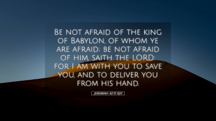 Picture 05 - Jeremiah 42:11 KJV Desktop Wallpaper - Be not afraid of the king of Babylon, of whom ye - Desktop Bible Verse Wallpaper