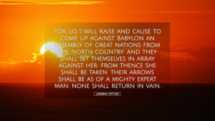 Picture 05 - Jeremiah 50:9 KJV Desktop Wallpaper - For, lo, I will raise and cause to come up - Desktop Bible Verse Wallpaper