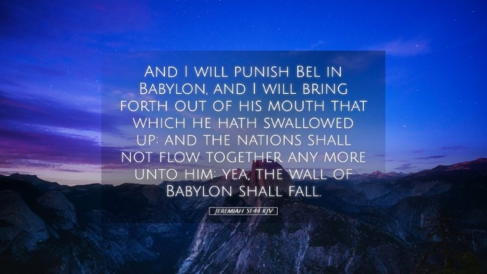 Picture 05 - Jeremiah 51:44 KJV Desktop Wallpaper - And I will punish Bel in Babylon, and I will - Desktop Bible Verse Wallpaper