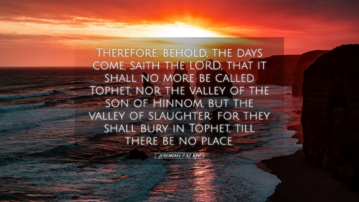 Picture 05 - Jeremiah 7:32 KJV Desktop Wallpaper - Therefore, behold, the days come, saith the LORD, - Desktop Bible Verse Wallpaper