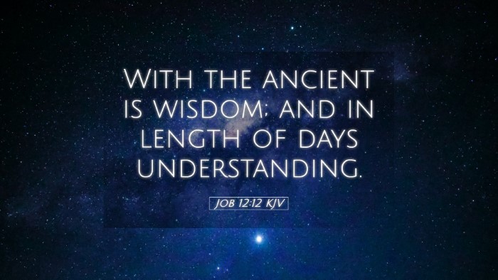 Picture 05 - Job 12:12 KJV Desktop Wallpaper - With the ancient is wisdom; and in length of days - Desktop Bible Verse Wallpaper