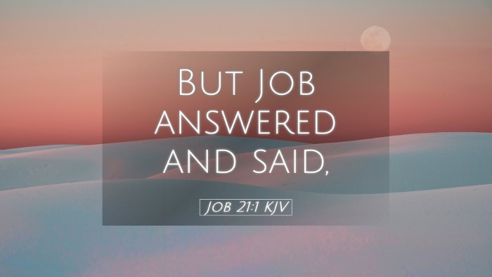 Picture 05 - Job 21:1 KJV Desktop Wallpaper - But Job answered and - Desktop Bible Verse Wallpaper
