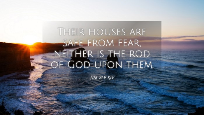 Picture 05 - Job 21:9 KJV Desktop Wallpaper - Their houses are safe from fear, neither is the - Desktop Bible Verse Wallpaper
