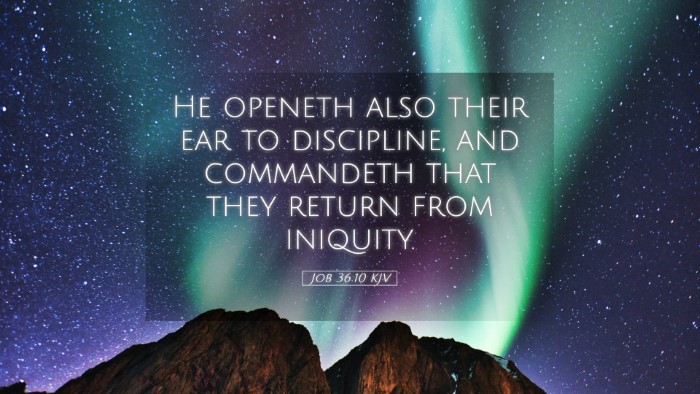 Picture 05 - Job 36:10 KJV Desktop Wallpaper - He openeth also their ear to discipline, and - Desktop Bible Verse Wallpaper