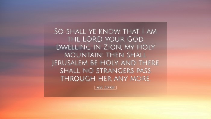 Picture 05 - Joel 3:17 KJV Desktop Wallpaper - So shall ye know that I am the LORD your God - Desktop Bible Verse Wallpaper