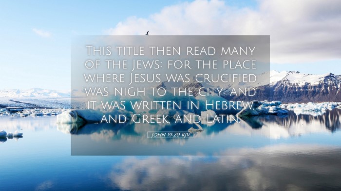 Picture 05 - John 19:20 KJV Desktop Wallpaper - This title then read many of the Jews: for the - Desktop Bible Verse Wallpaper