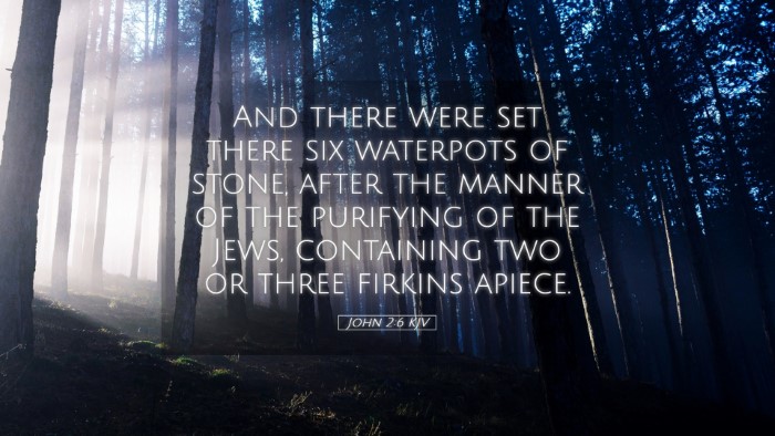 Picture 05 - John 2:6 KJV Desktop Wallpaper - And there were set there six waterpots of stone, - Desktop Bible Verse Wallpaper
