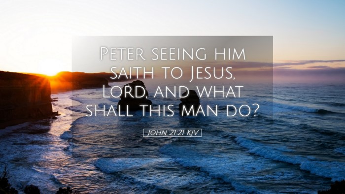 Picture 05 - John 21:21 KJV Desktop Wallpaper - Peter seeing him saith to Jesus, Lord, and what - Desktop Bible Verse Wallpaper