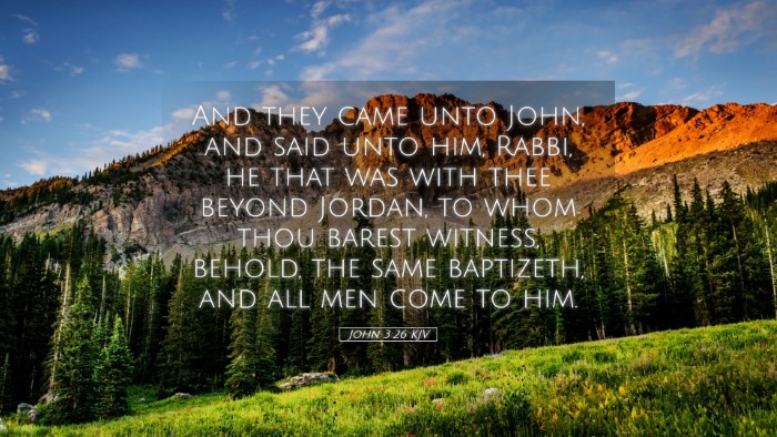 Picture 05 - John 3:26 KJV Desktop Wallpaper - And they came unto John, and said unto him, - Desktop Bible Verse Wallpaper
