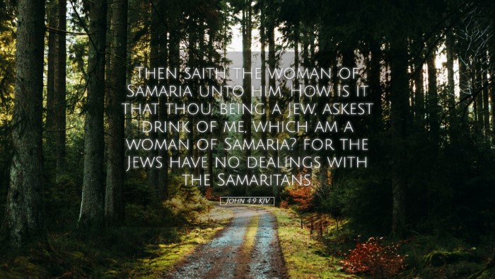 Picture 05 - John 4:9 KJV Desktop Wallpaper - Then saith the woman of Samaria unto him, How is - Desktop Bible Verse Wallpaper