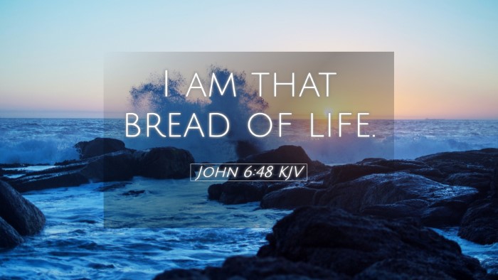 Picture 05 - John 6:48 KJV Desktop Wallpaper - I am that bread of - Desktop Bible Verse Wallpaper