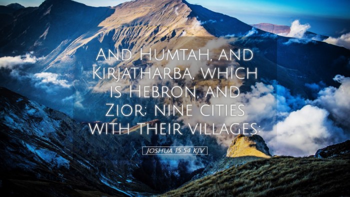 Picture 05 - Joshua 15:54 KJV Desktop Wallpaper - And Humtah, and Kirjatharba, which is Hebron, and - Desktop Bible Verse Wallpaper