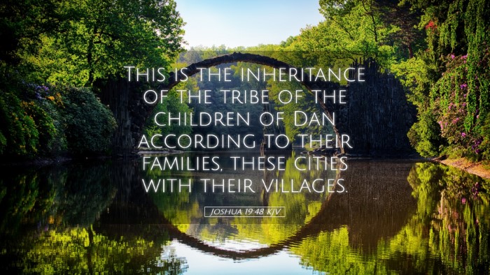 Picture 05 - Joshua 19:48 KJV Desktop Wallpaper - This is the inheritance of the tribe of the - Desktop Bible Verse Wallpaper