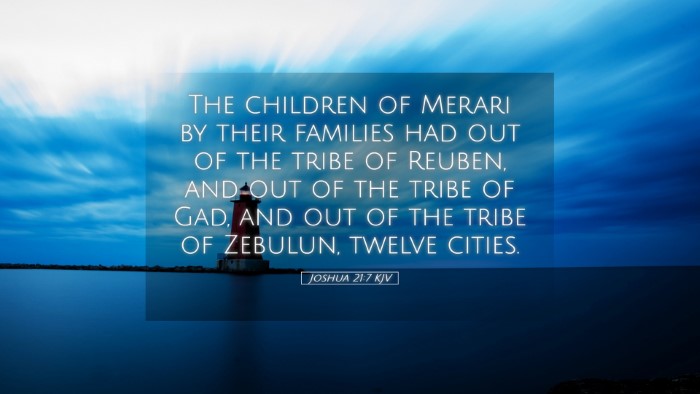 Picture 05 - Joshua 21:7 KJV Desktop Wallpaper - The children of Merari by their families had out - Desktop Bible Verse Wallpaper
