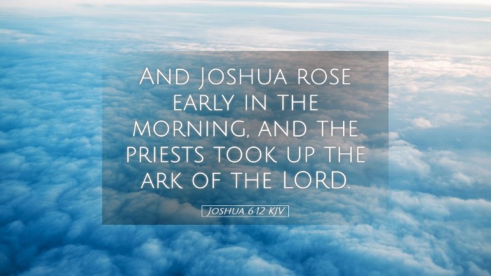 Picture 05 - Joshua 6:12 KJV Desktop Wallpaper - And Joshua rose early in the morning, and the - Desktop Bible Verse Wallpaper