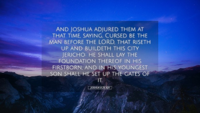 Picture 05 - Joshua 6:26 KJV Desktop Wallpaper - And Joshua adjured them at that time, saying, - Desktop Bible Verse Wallpaper