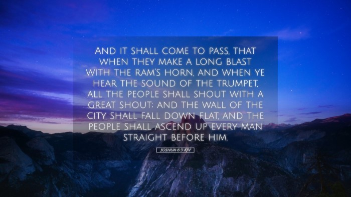 Picture 05 - Joshua 6:5 KJV Desktop Wallpaper - And it shall come to pass, that when they make a - Desktop Bible Verse Wallpaper