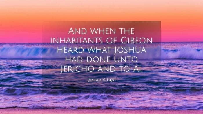 Picture 05 - Joshua 9:3 KJV Desktop Wallpaper - And when the inhabitants of Gibeon heard what - Desktop Bible Verse Wallpaper