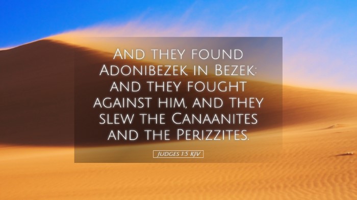 Picture 05 - Judges 1:5 KJV Desktop Wallpaper - And they found Adonibezek in Bezek: and they - Desktop Bible Verse Wallpaper