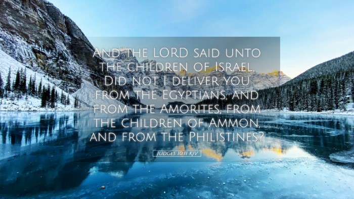 Picture 05 - Judges 10:11 KJV Desktop Wallpaper - And the LORD said unto the children of Israel, - Desktop Bible Verse Wallpaper