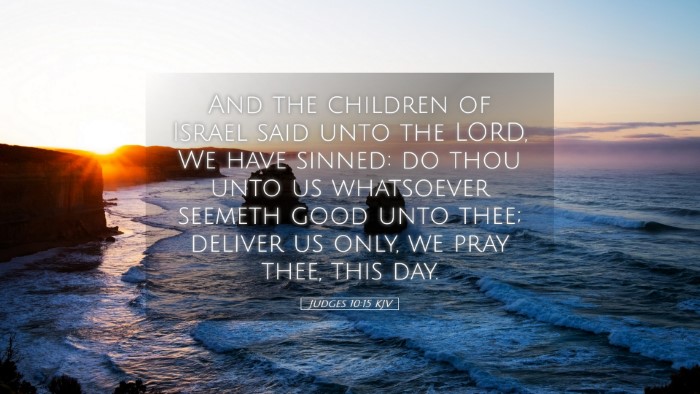 Picture 05 - Judges 10:15 KJV Desktop Wallpaper - And the children of Israel said unto the LORD, We - Desktop Bible Verse Wallpaper