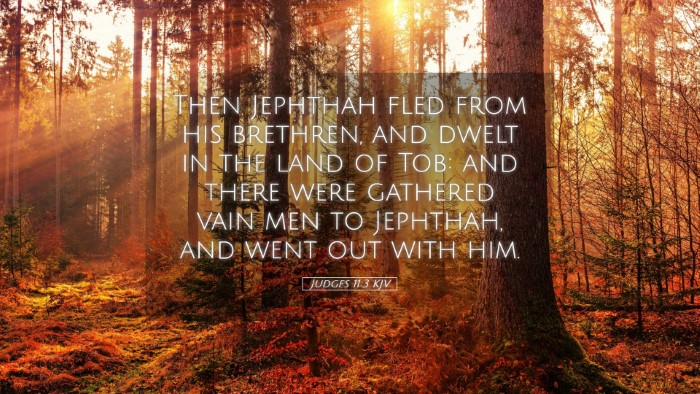 Picture 05 - Judges 11:3 KJV Desktop Wallpaper - Then Jephthah fled from his brethren, and dwelt - Desktop Bible Verse Wallpaper