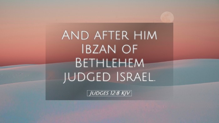 Picture 05 - Judges 12:8 KJV Desktop Wallpaper - And after him Ibzan of Bethlehem judged - Desktop Bible Verse Wallpaper