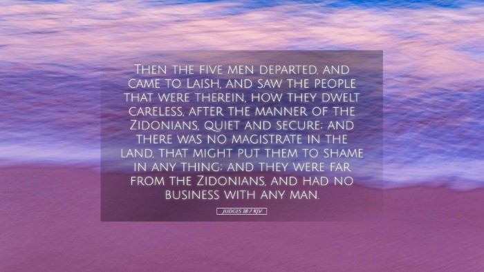 Picture 05 - Judges 18:7 KJV Desktop Wallpaper - Then the five men departed, and came to Laish, - Desktop Bible Verse Wallpaper