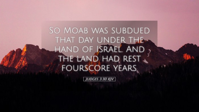 Picture 05 - Judges 3:30 KJV Desktop Wallpaper - So Moab was subdued that day under the hand of - Desktop Bible Verse Wallpaper