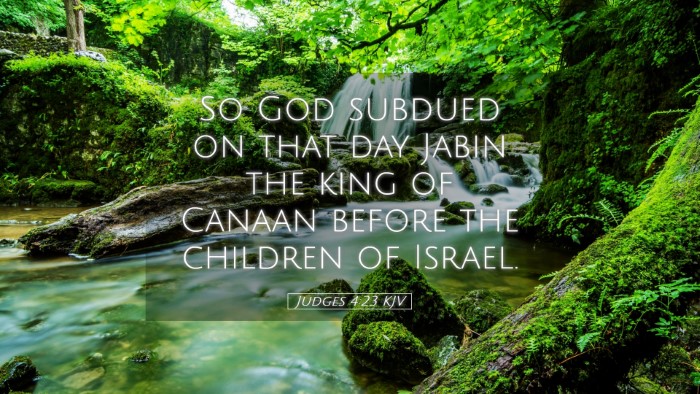Picture 05 - Judges 4:23 KJV Desktop Wallpaper - So God subdued on that day Jabin the king of - Desktop Bible Verse Wallpaper